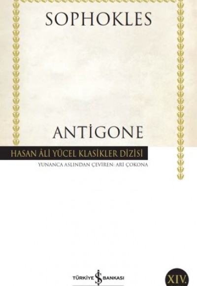 Antigone - Hasan Ali Yücel Klasikleri Antigone - Hasan Ali Yücel Klasikleri