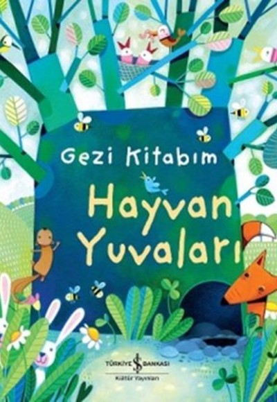 Gezi Kitabım – Hayvan Yuvaları Gezi Kitabım – Hayvan Yuvaları