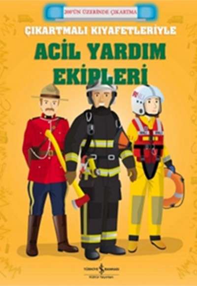 Çıkartmalı Kıyafetleriyle Acil Yardım Ekipleri Çıkartmalı Kıyafetleriyle Acil Yardım Ekipleri