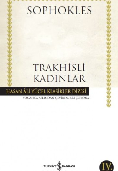 Trakhisli Kadınlar - Hasan Ali Yücel Klasikleri Trakhisli Kadınlar - Hasan Ali Yücel Klasikleri