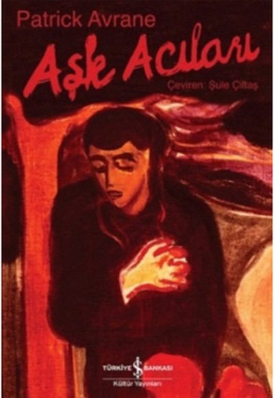 Aşk Acıları Aşk Acıları