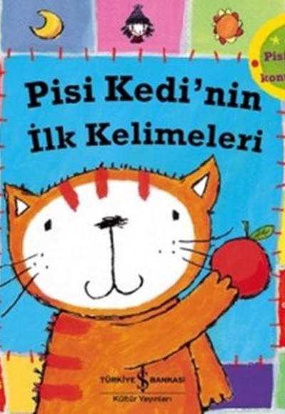 Pisi Kedi'nin İlk Kelimeleri Pisi Kedi'nin İlk Kelimeleri