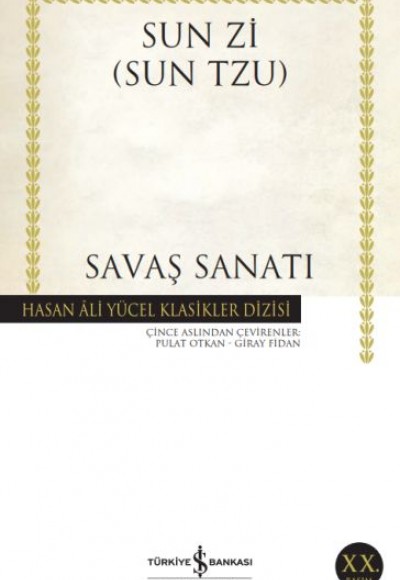 Savaş Sanatı - Hasan Ali Yücel Klasikleri Savaş Sanatı - Hasan Ali Yücel Klasikleri