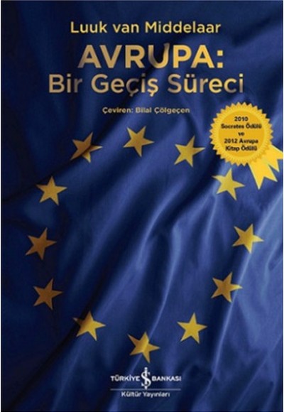 Avrupa: Bir Geçiş Süreci Avrupa: Bir Geçiş Süreci