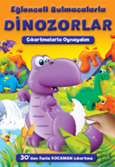 Eğlenceli Bulmacalarla Dinozorlar Eğlenceli Bulmacalarla Dinozorlar