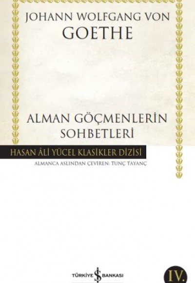 Alman Göçmenlerin Sohbetleri - Hasan Ali Yücel Klasikleri Alman Göçmenlerin Sohbetleri - Hasan Ali Yücel Klasikleri
