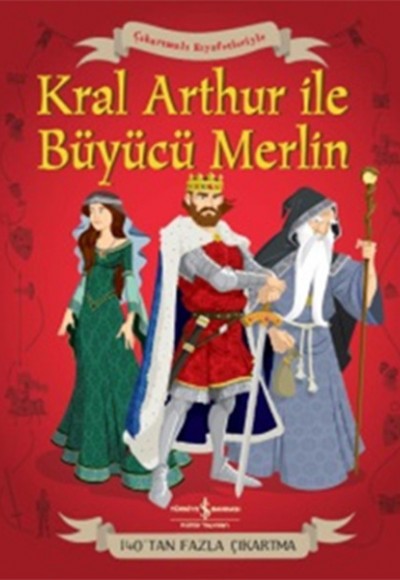 Kral Arthur ve Büyücü Merlin Kral Arthur ve Büyücü Merlin