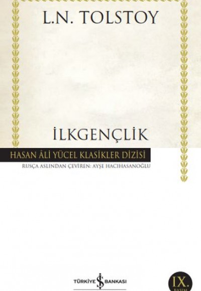 İlkgençlik - Hasan Ali Yücel Klasikleri İlkgençlik - Hasan Ali Yücel Klasikleri