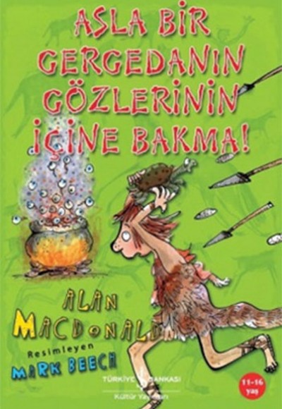 Asla Bir Gergedanın Gözlerinin İçine Bakma! Asla Bir Gergedanın Gözlerinin İçine Bakma!