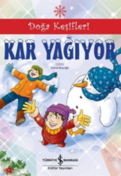 Kar Yağıyor Kar Yağıyor