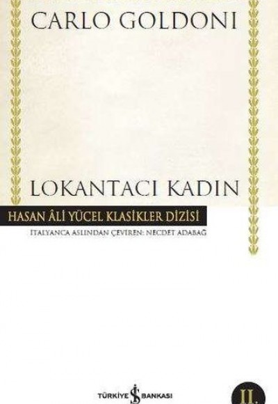 Lokantacı Kadın - Hasan Ali Yücel Klasikleri Lokantacı Kadın - Hasan Ali Yücel Klasikleri