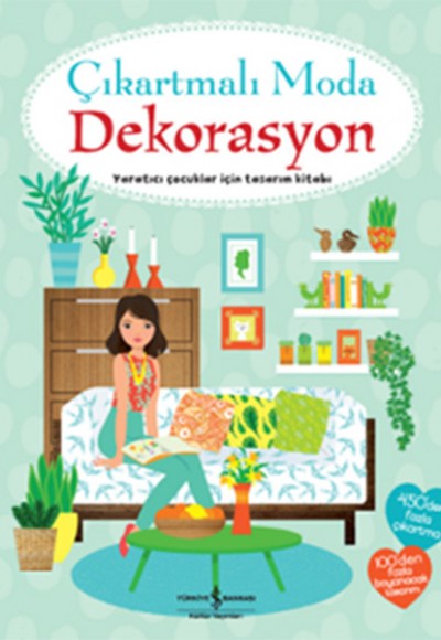 Çıkartmalı Moda Dekorasyon Çıkartmalı Moda Dekorasyon