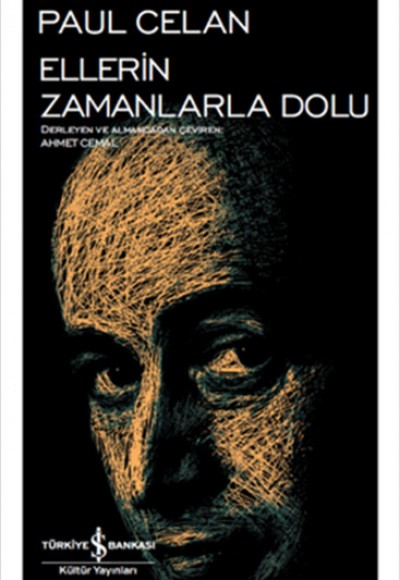 Ellerin Zamanlarla Dolu - Modern Klasikler Dizisi Ellerin Zamanlarla Dolu - Modern Klasikler Dizisi