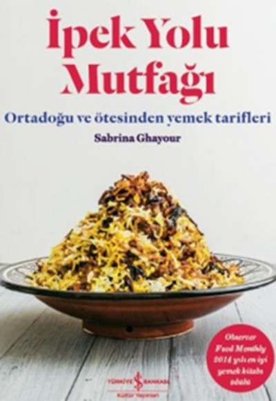 İpek Yolu Mutfağı İpek Yolu Mutfağı