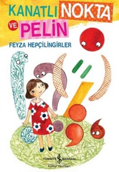 Kanatlı Nokta ve Pelin Kanatlı Nokta ve Pelin