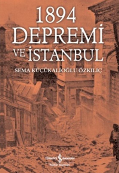 1894 Depremi ve İstanbul 1894 Depremi ve İstanbul