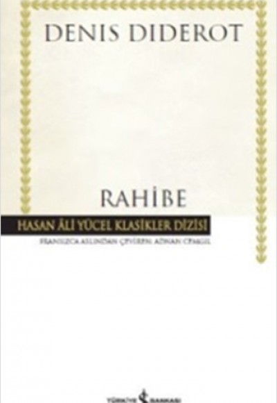 Rahibe - Hasan Ali Yücel Klasikleri (Ciltli) Rahibe - Hasan Ali Yücel Klasikleri (Ciltli)