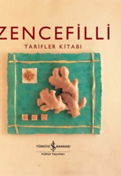 Zencefilli - Tarifler Kitabı Zencefilli - Tarifler Kitabı