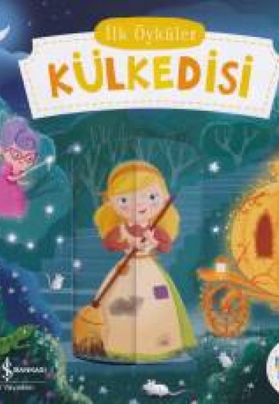 İlk Öyküler - Külkedisi (Hareketli Kitaplar) İlk Öyküler - Külkedisi (Hareketli Kitaplar)