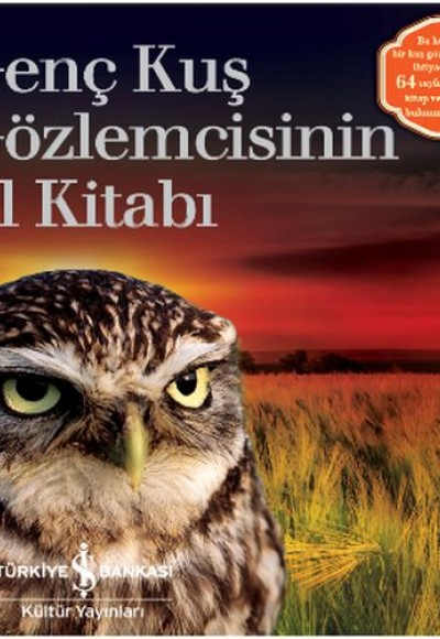 Genç Kuş Gözlemcisinin El Kitabı Genç Kuş Gözlemcisinin El Kitabı