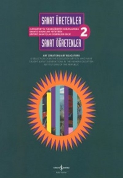 Sanat Üretenler / Sanat Öğretenler 2 Sanat Üretenler / Sanat Öğretenler 2