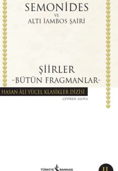 Şiirler - Bütün Frangmanlar - Hasan Ali Yücel Klasikleri Şiirler - Bütün Frangmanlar - Hasan Ali Yücel Klasikleri