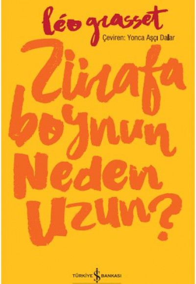 Zürafa Boynun Neden Uzun? Zürafa Boynun Neden Uzun?