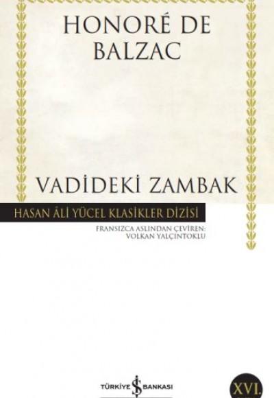 Vadideki Zambak - Hasan Ali Yücel Klasikleri Vadideki Zambak - Hasan Ali Yücel Klasikleri