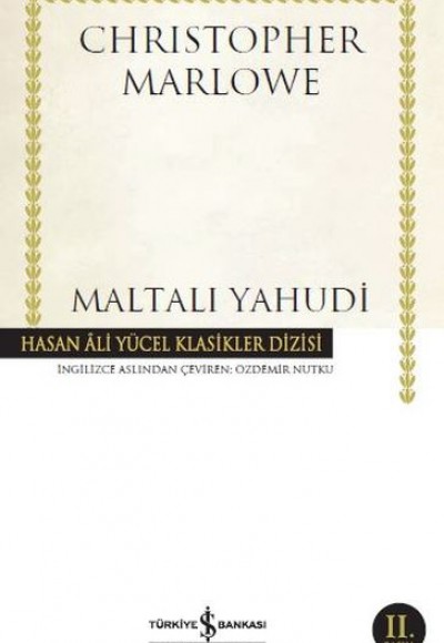 Maltalı Yahudi - Hasan Ali Yücel Klasikleri Maltalı Yahudi - Hasan Ali Yücel Klasikleri
