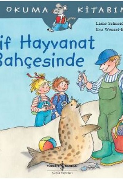 İlk Okuma Kitabım Elif Hayvanat Bahçesinde İlk Okuma Kitabım Elif Hayvanat Bahçesinde