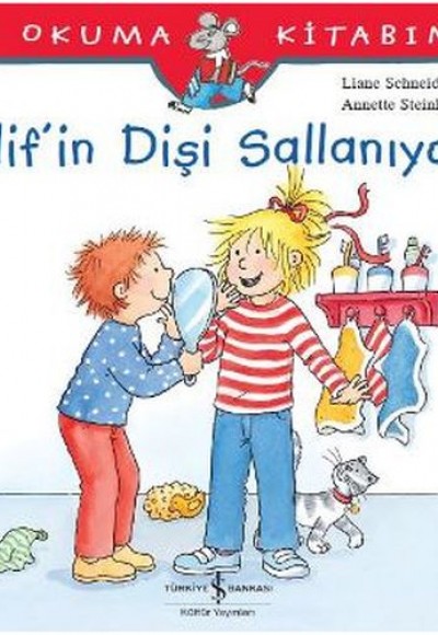 İlk Okuma Kitabım - Elif'in Dişi Sallanıyor İlk Okuma Kitabım - Elif'in Dişi Sallanıyor