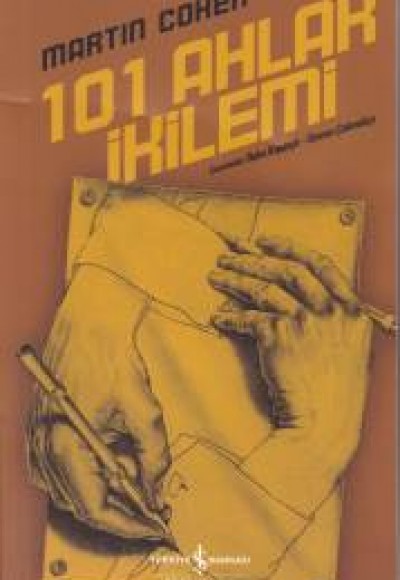 101 Ahlak İkilemi 101 Ahlak İkilemi