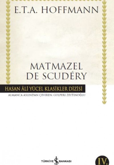 Matmazel De Scudey - Hasan Ali Yücel Klasikleri Matmazel De Scudey - Hasan Ali Yücel Klasikleri