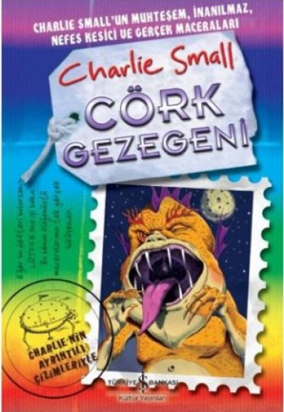 Charlie Small Cörk Gezegeni Charlie Small Cörk Gezegeni