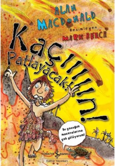 Kaçııııın! Patlayacak Kaçııııın! Patlayacak
