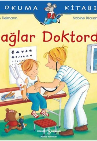 İlk Okuma Kitabım Çağlar Doktorda İlk Okuma Kitabım Çağlar Doktorda