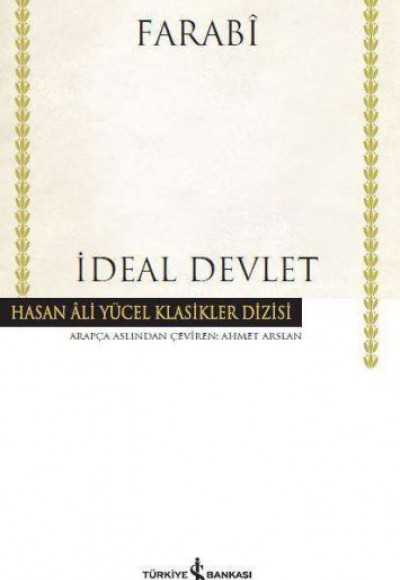İdeal Devlet - Hasan Ali Yücel Klasikleri (Ciltli) İdeal Devlet - Hasan Ali Yücel Klasikleri (Ciltli)