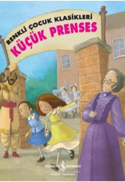Renkli Çocuk Klasikleri - Küçük Prenses Renkli Çocuk Klasikleri - Küçük Prenses
