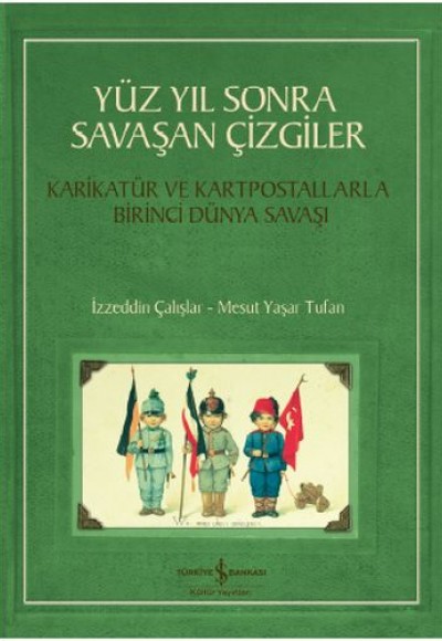 Yüz Yıl Sonra Savaşan Çizgiler Yüz Yıl Sonra Savaşan Çizgiler