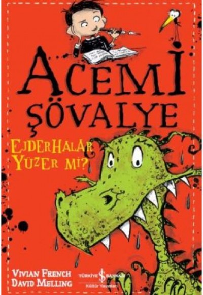 Acemi Şövalye - Ejderhalar Yüzer Mi? Acemi Şövalye - Ejderhalar Yüzer Mi?