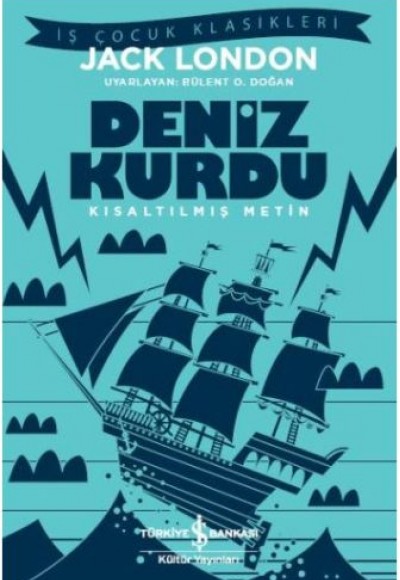 Deniz Kurdu (Kısaltılmış Metin) Deniz Kurdu (Kısaltılmış Metin)