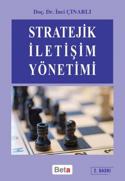 Stratejik İletişim Yönetimi Stratejik İletişim Yönetimi