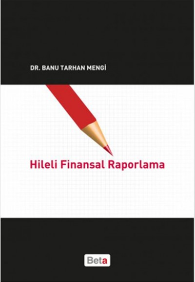 Hileli Finansal Raporlama Hileli Finansal Raporlama