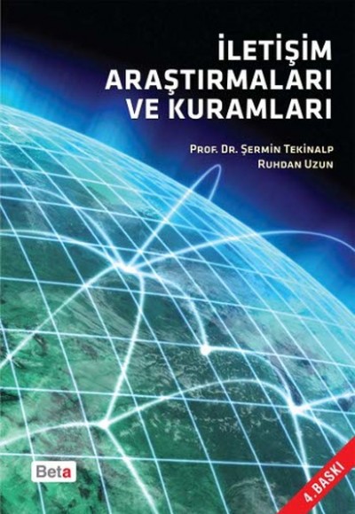 İletişim Araştırmaları ve Kuramları İletişim Araştırmaları ve Kuramları