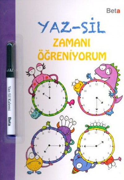 Yaz-Sil Zamanı Öğreniyorum Yaz-Sil Zamanı Öğreniyorum