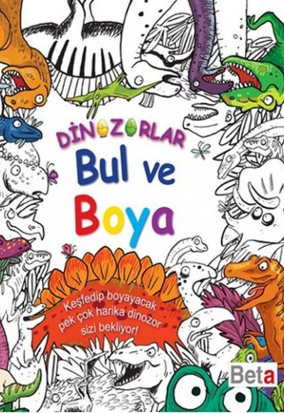 Dinozorlar - Bul ve Boya Dinozorlar - Bul ve Boya
