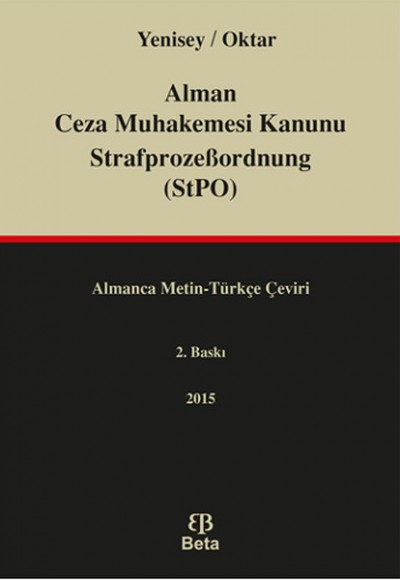 Alman Ceza Muhakemesi Kanunu StrafprozeBordnung StPO Alman Ceza Muhakemesi Kanunu StrafprozeBordnung StPO
