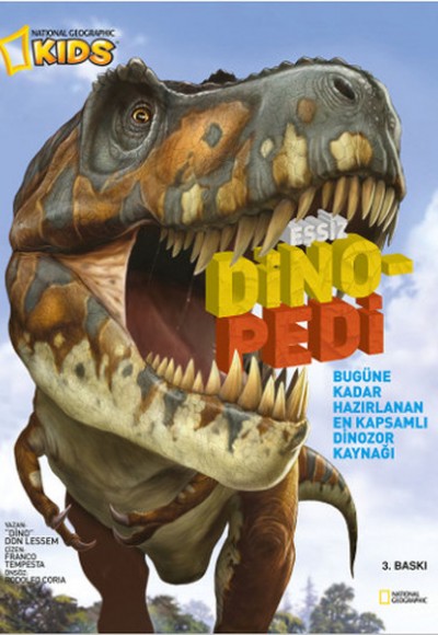 National Geographic Kids - Eşsiz Dinopedi National Geographic Kids - Eşsiz Dinopedi