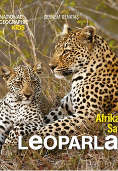 National Geographic Kids - Afrikada Safari Leoparlar National Geographic Kids - Afrikada Safari Leoparlar
