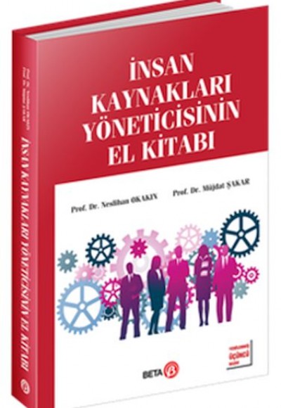 İnsan Kaynakları Yöneticisinin El Kitabı İnsan Kaynakları Yöneticisinin El Kitabı